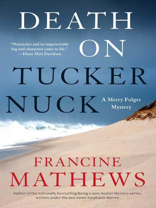 Title details for Death on Tuckernuck by Francine Mathews - Available